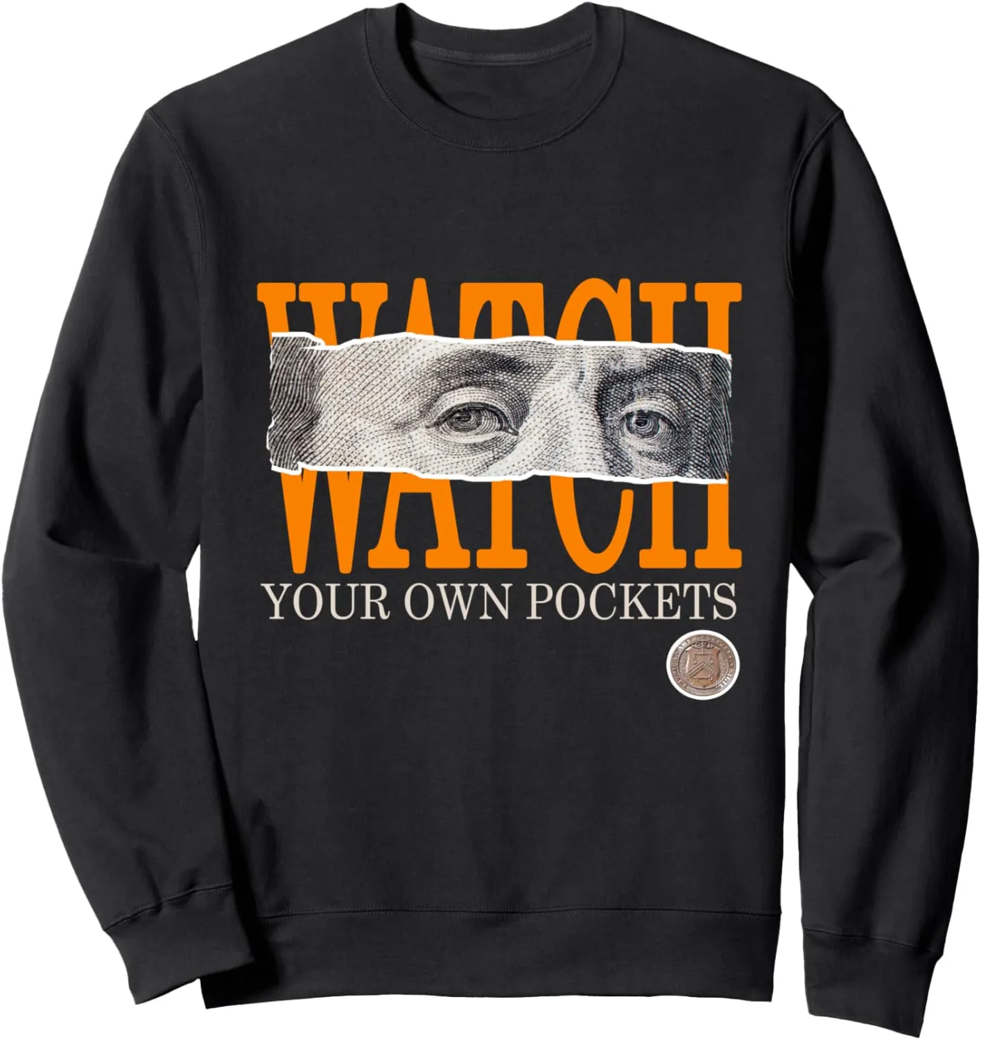 Graphic Sweatshirt Orange Watch Your cohesiveness sectional connote beneficiary vigorous Own Pockets Orange 