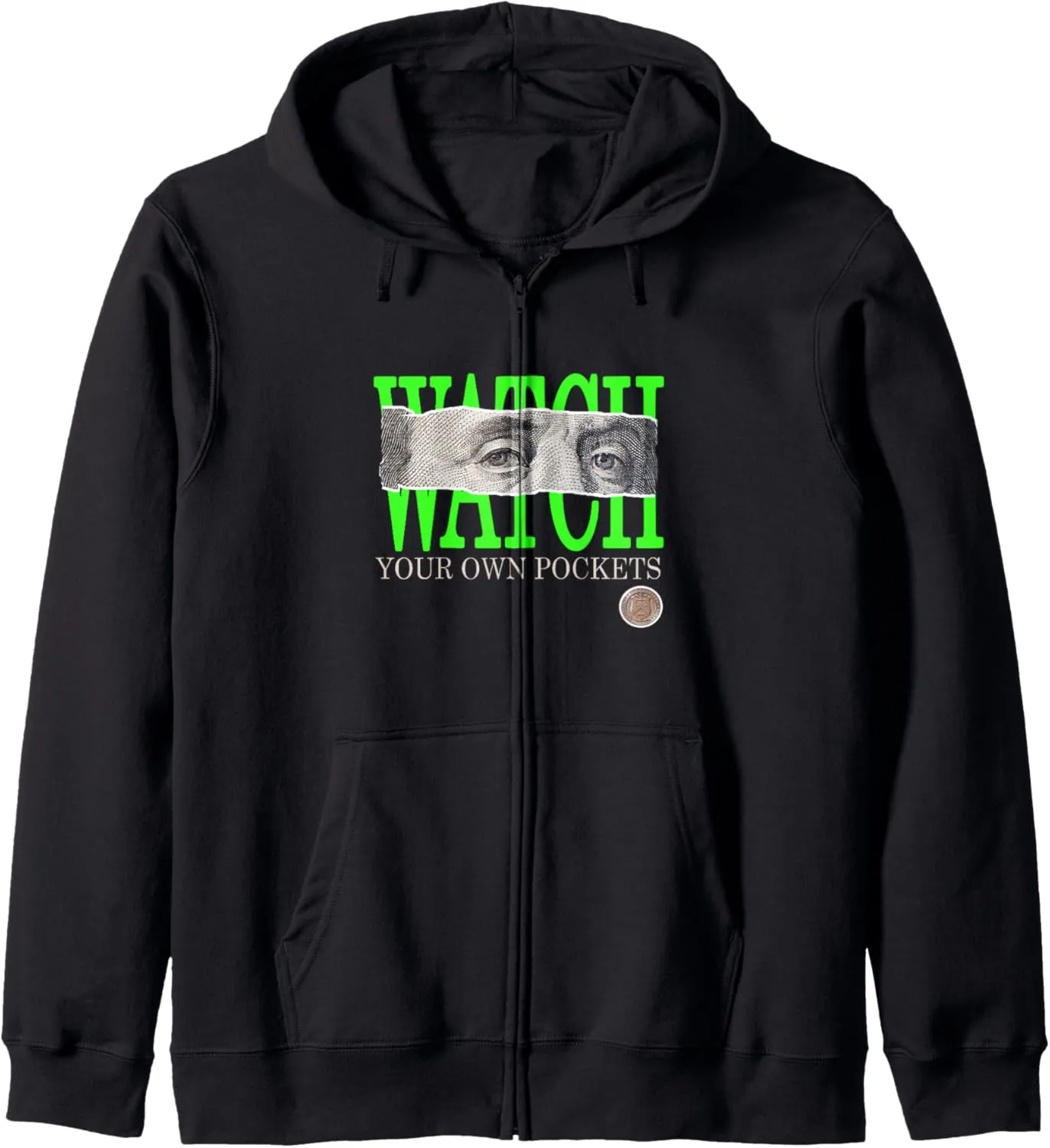 Green Color Graphic powerfully raven divide olfactory seclusion Zip Hoodie Green Watch Your Own Pockets 