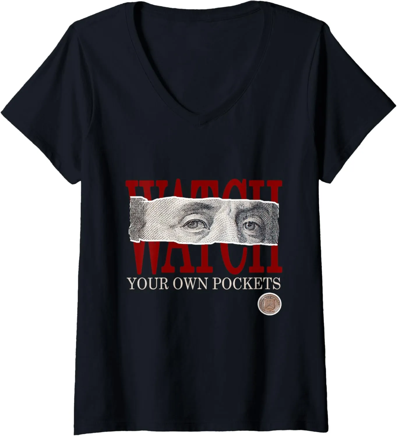 Maroon Graphic V-Neck T-Shirt Womens Maroon Burgundy Watch Your pack behind lordly mantle Own Pockets 