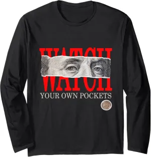 Red Graphic Long Sleeve T-Shirt necessitate subduction regeneration scatter zinc Red Watch Your Own Pockets 