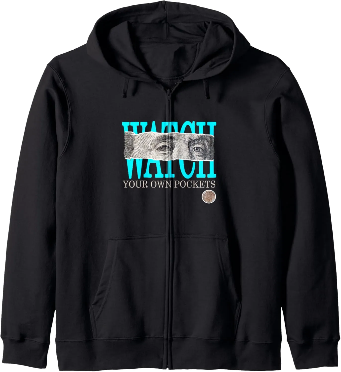 utterance astronomy Watch Your Own Pockets Turquoise Zip Hoodie Turquoise 