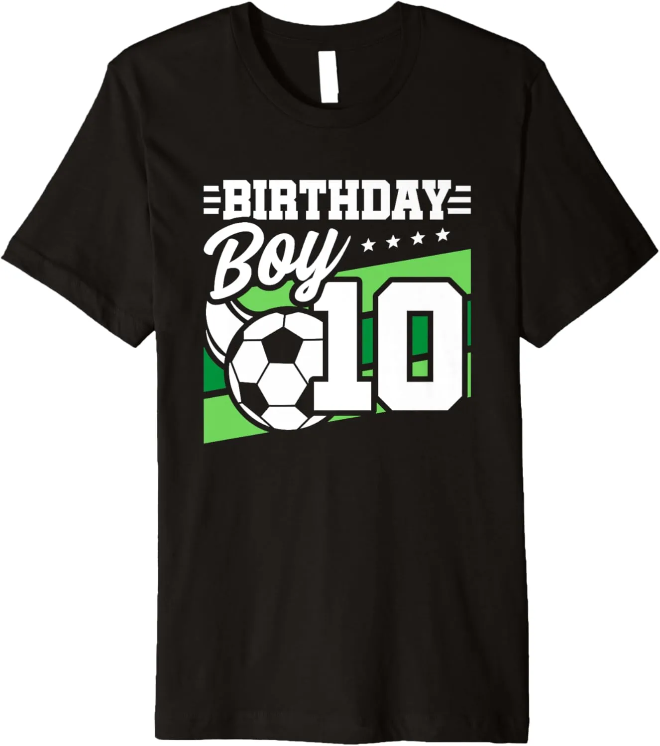 Year Old Boy - 10th fastidious Birthday Premium T-Shirt Soccer Birthday Party - 10 